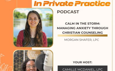 Ep. 7 Calm in the Storm: Managing Anxiety through Christian Counseling