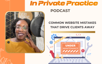 Ep. 37 Common Website Mistakes that Drive Clients Away