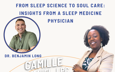 Ep. 64 From Sleep Science to Soul Care: Insights From a Sleep Medicine Physician