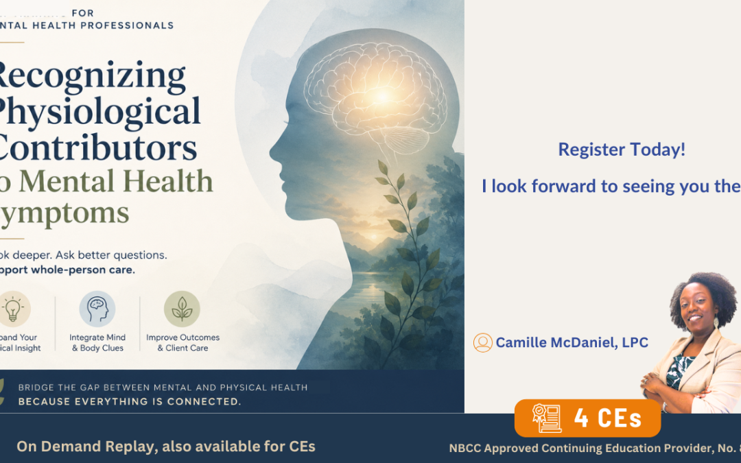 Recognizing Physiological Contributors to Mental Health Symptoms – July 31, 2026