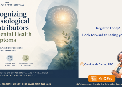 Recognizing Physiological Contributors to Mental Health Symptoms – July 31, 2026