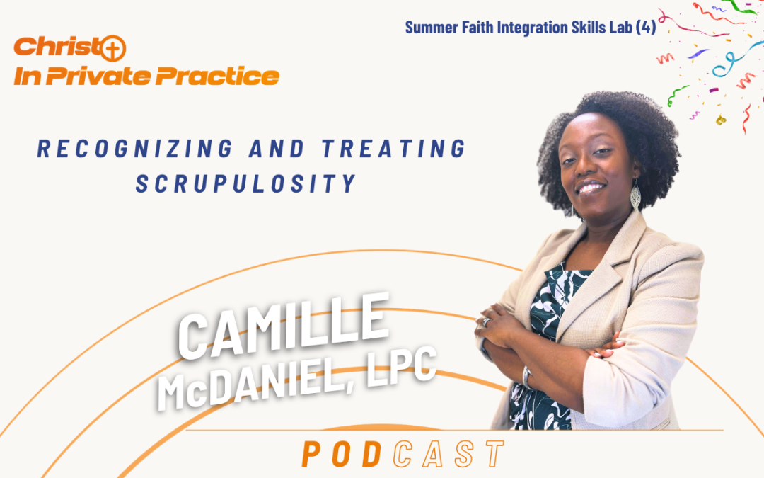 Recognizing and Treating Scrupulosity