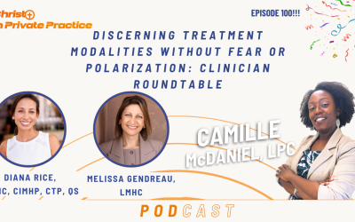 Ep. 100 Discerning Treatment Modalities Without Fear or Polarization: Clinician Roundtable